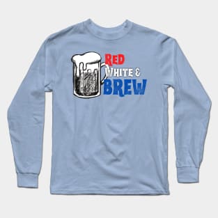 Red White and Brew (USA) Long Sleeve T-Shirt